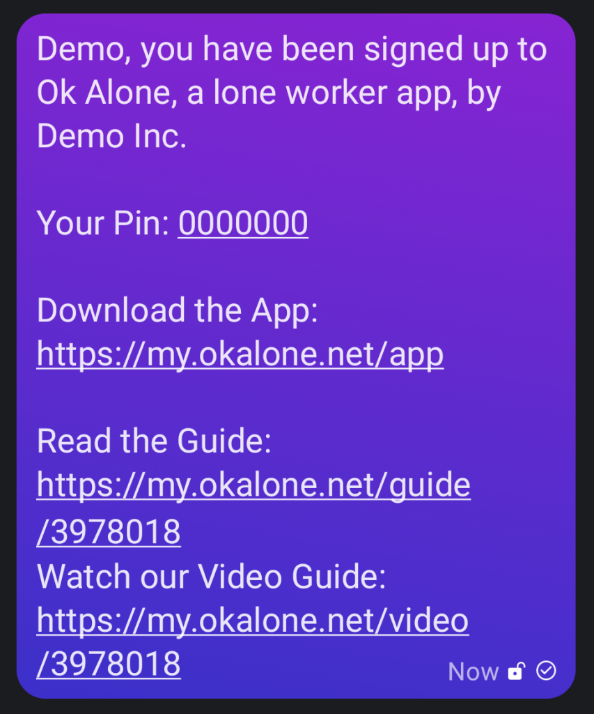 Message from Ok Alone with the Worker's PIN